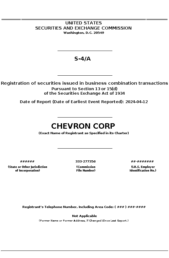 CVX : S-4/A Registration of securities issued in business combination transactions