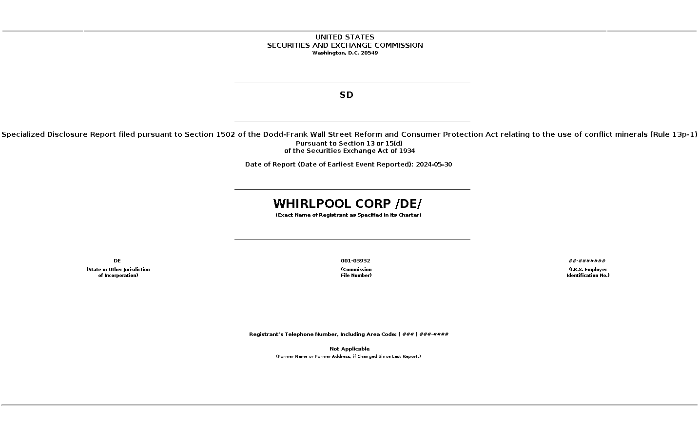 whr : SD Specialized Disclosure Report filed pursuant to Section 1502 of the Dodd-Frank Wall Street Reform and Consumer Protection Act relating to the use of conflict minerals (Rule 13p-1)