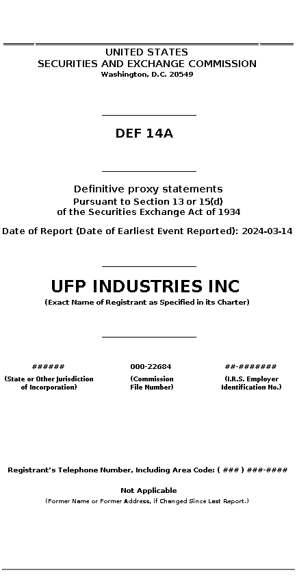 UFPI : DEF 14A Definitive proxy statements