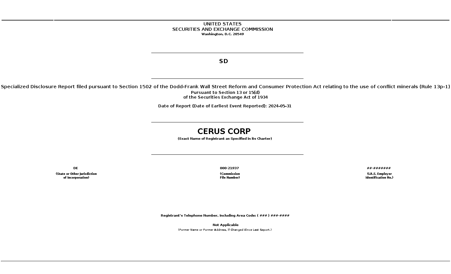 CERS : SD Specialized Disclosure Report filed pursuant to Section 1502 of the Dodd-Frank Wall Street Reform and Consumer Protection Act relating to the use of conflict minerals (Rule 13p-1)