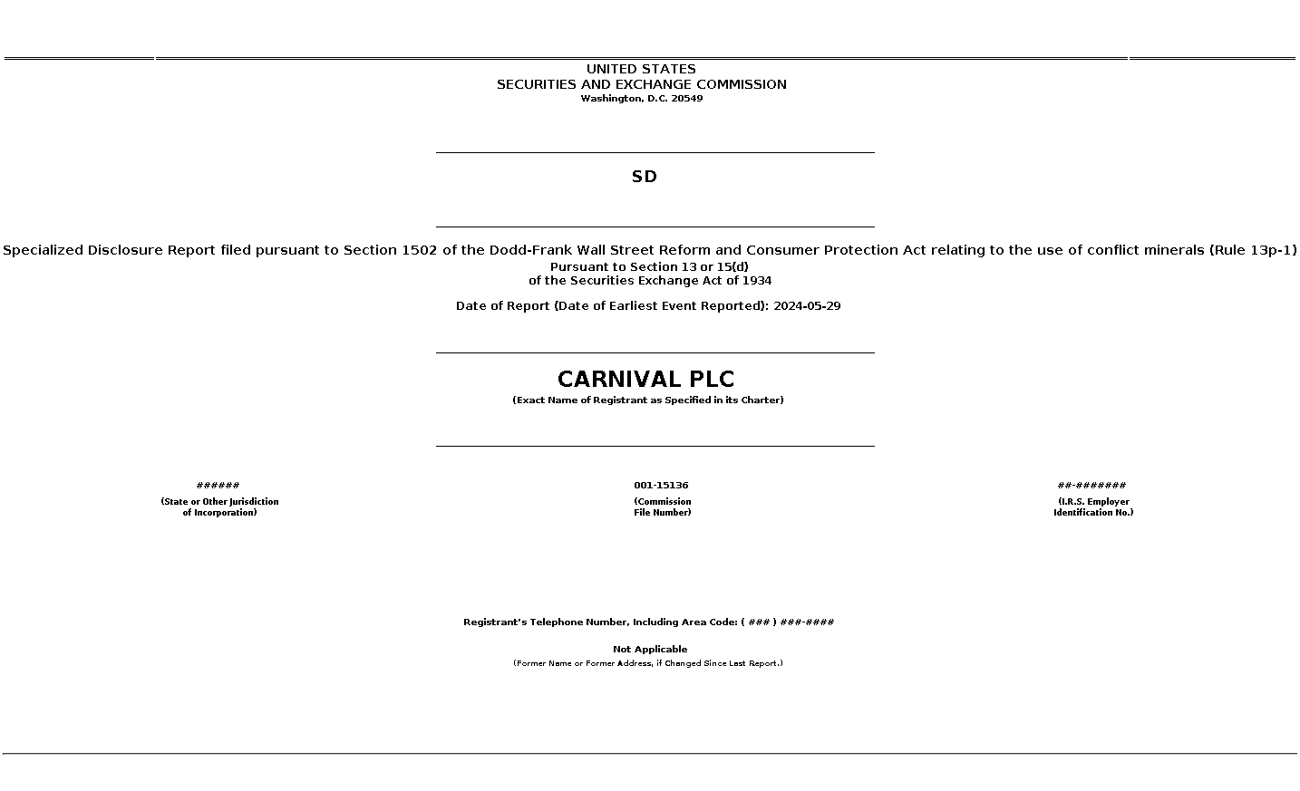 ccl : SD Specialized Disclosure Report filed pursuant to Section 1502 of the Dodd-Frank Wall Street Reform and Consumer Protection Act relating to the use of conflict minerals (Rule 13p-1)