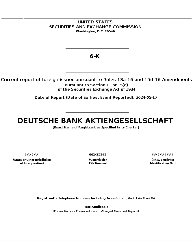 db : 6-K Current report of foreign issuer pursuant to Rules 13a-16 and 15d-16 Amendments