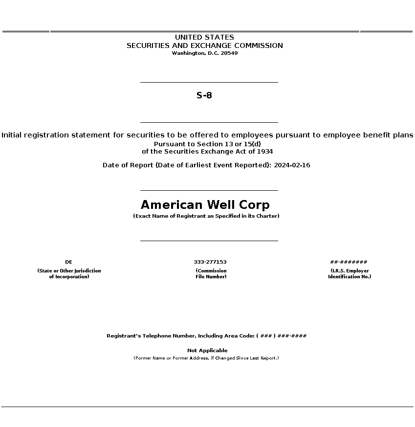 AMWL : S-8 Initial registration statement for securities to be offered to employees pursuant to employee benefit plans