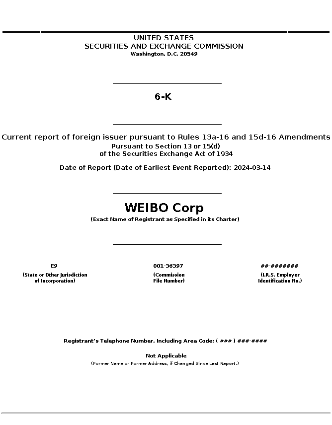 WB : 6-K Current report of foreign issuer pursuant to Rules 13a-16 and 15d-16 Amendments