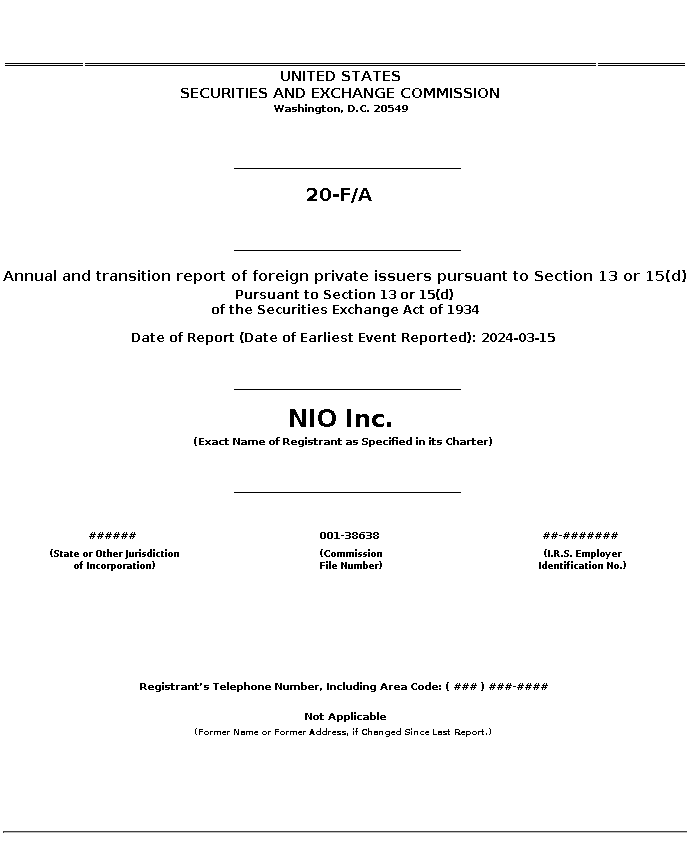 NIO : 20-F/A Annual and transition report of foreign private issuers pursuant to Section 13 or 15(d)