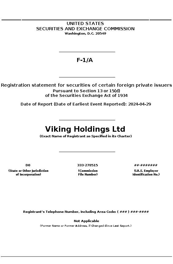 VIK : F-1/A Registration statement for securities of certain foreign private issuers